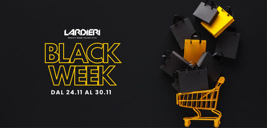 Black Week Lardieri Store: dal 24 al 30 novembre tutto al -20%
